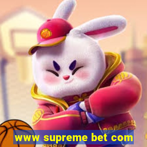 www supreme bet com